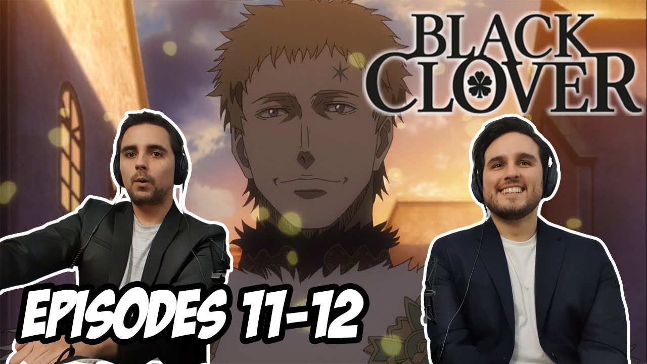 Black Clover Episodes 11 & 12 - Meeting the Wizard King - Brothers Reaction!
