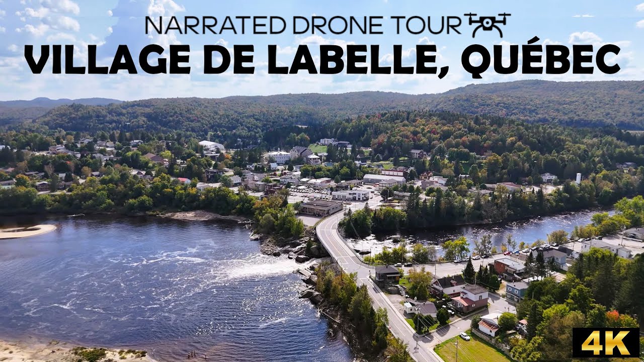 ⚜️ 🌲Village de Labelle, Québec 🇨🇦 ✨🚁4K Drone