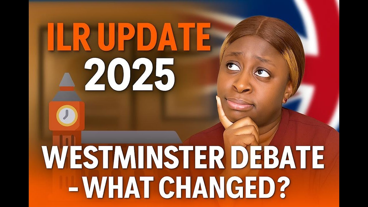 UK ILR Update: Westminster Hall Debate – What Changed in 2025?