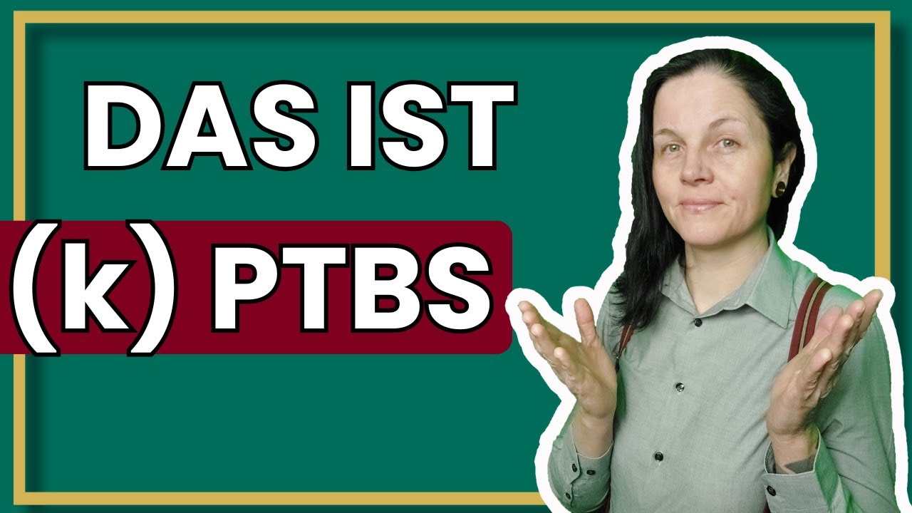 Was Du über Trauma, PTBS und komplexe PTBS wissen solltest