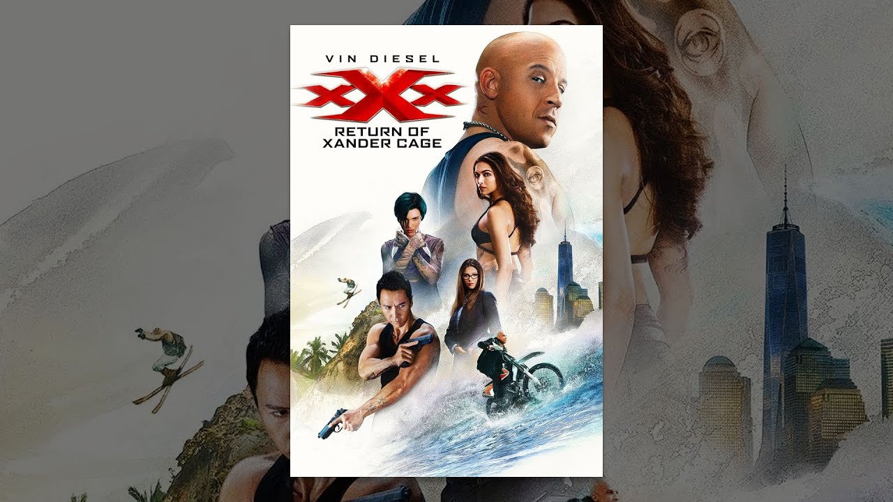xXx: Return Of Xander Cage