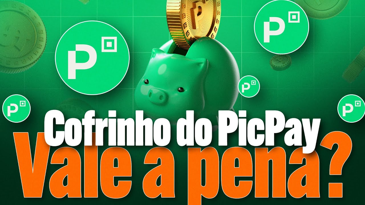 Como funciona e o que é o Cofrinho do PicPay? COFRINHO do PicPay é bom? Picpay vale a pena?