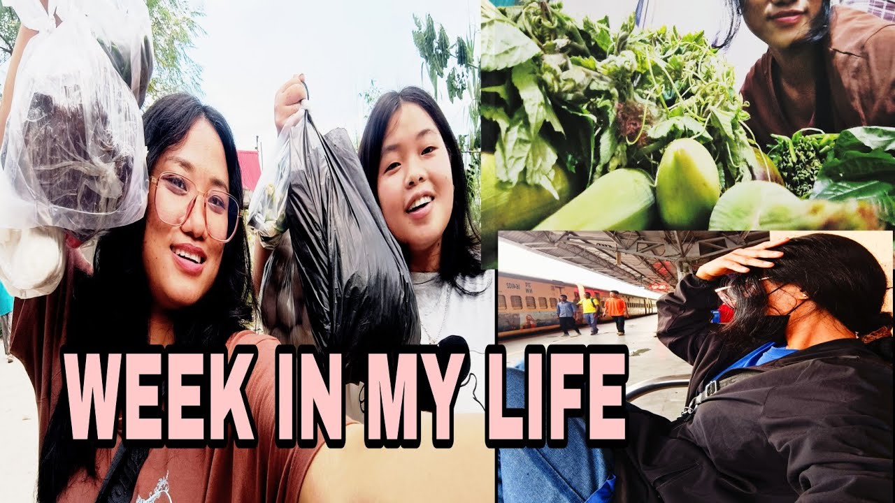 VLOG: WEEK IN MY LIFE // ARUNACHAL PRADESH