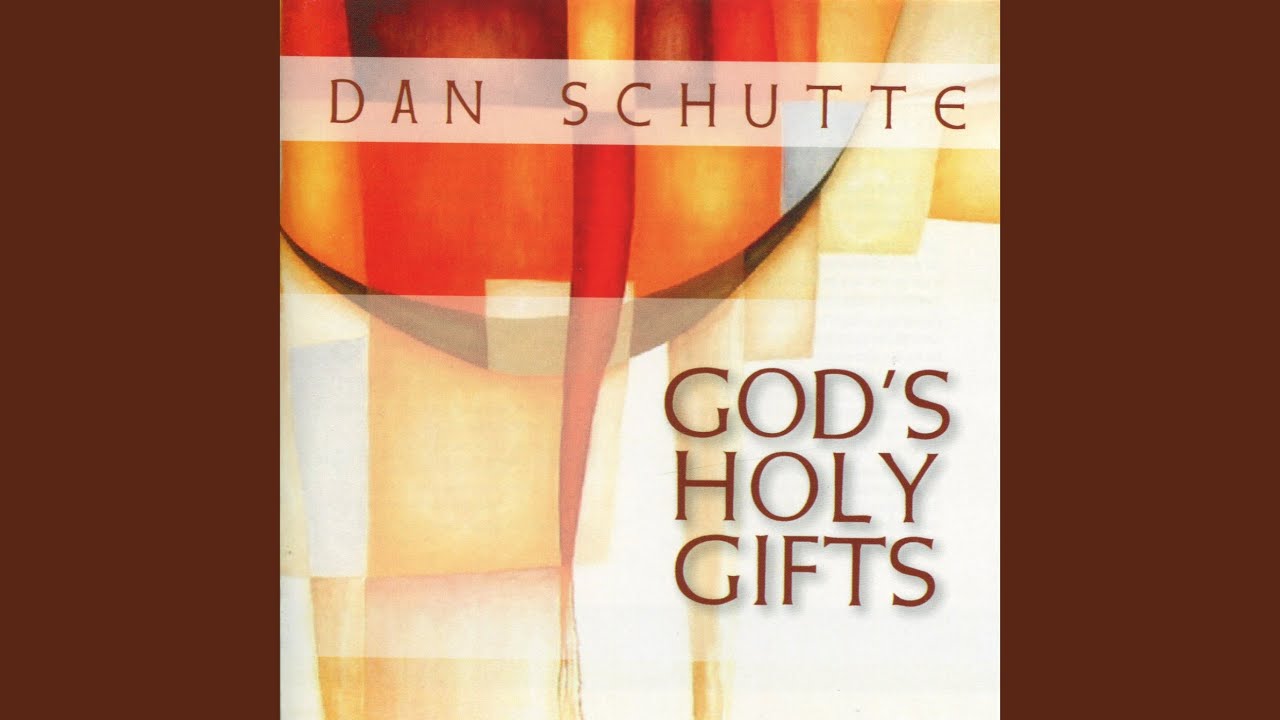 God's Holy Gifts
