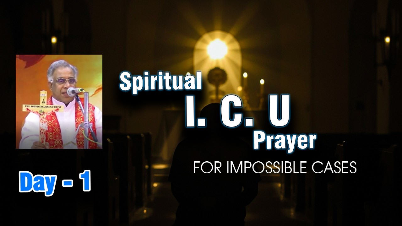 Spiritual ICU Prayer | 9 Days Before Jesus for Impossible Situations | Day 1