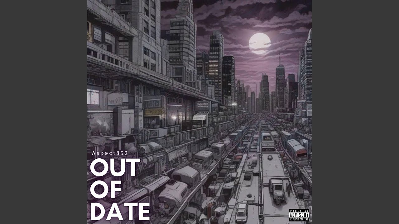 OUT OF DATE