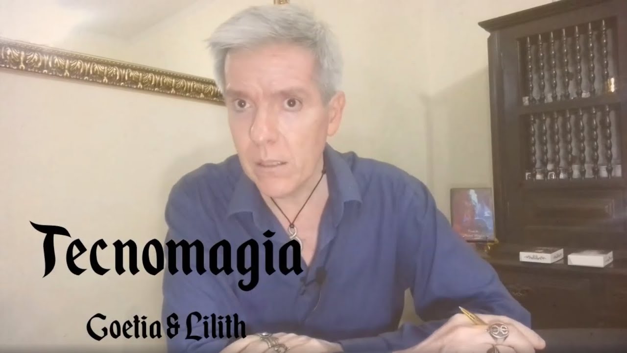 TECNOMAGIA: Goetia e Lilith
