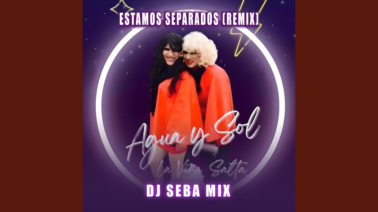 Estamos Separados (Remix)