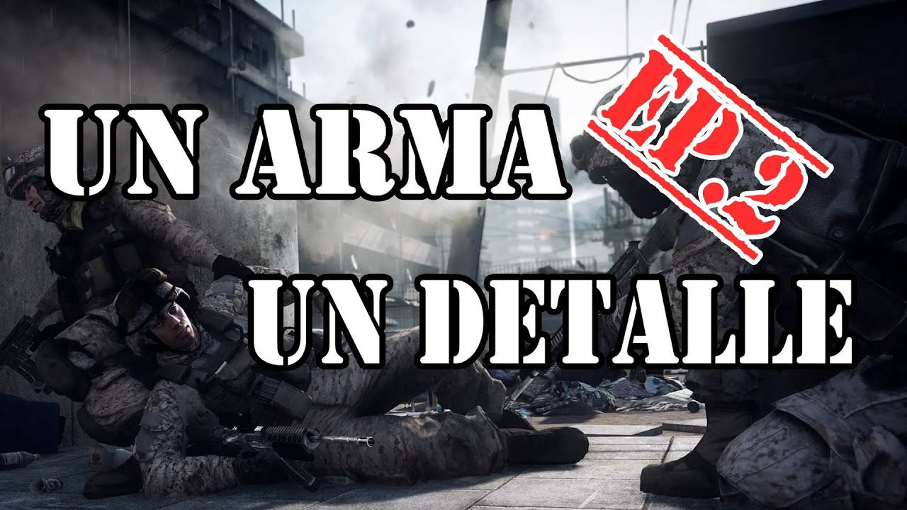 UN ARMA UN DETALLE EP.2 - M4,M60,LSAT,ERA,GAU-8...