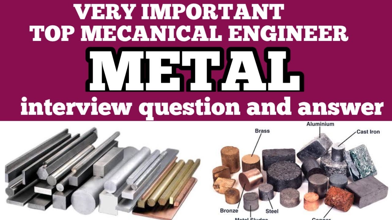 Top mecanical engineer metal interview question and answer ##@bikashtecnical 