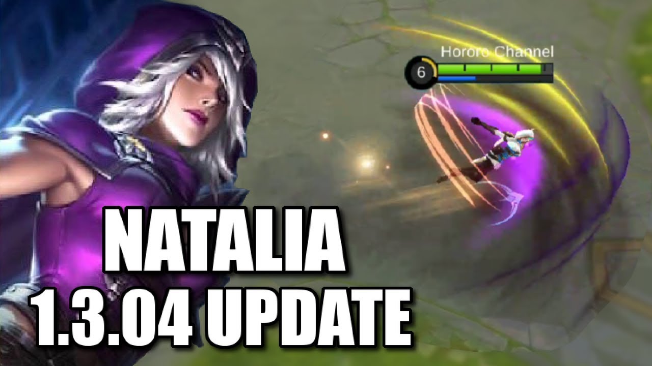 AMAZING NATALIA REVAMP AND ALDOUS BUFF 1 3 04UPDATE PATCH NOTE
