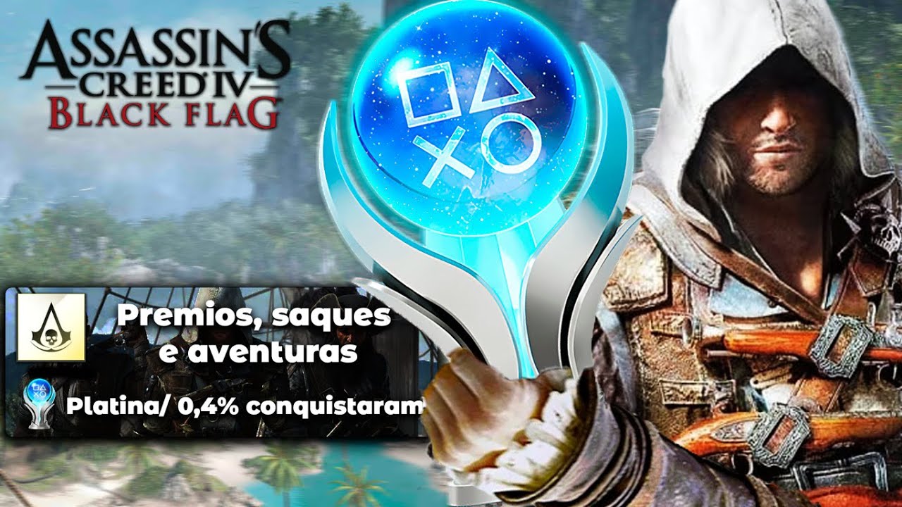 A PLATINA DE ASSASSINS CREED BLACK FLAG É PERFEITA - Lceki