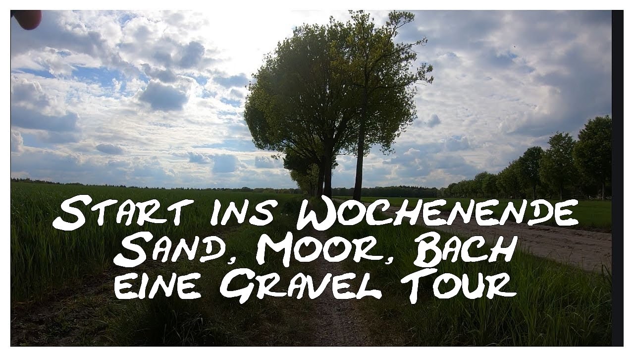 Sand, Moor, Bach - eine Graveltour zum Start ins Wochenende