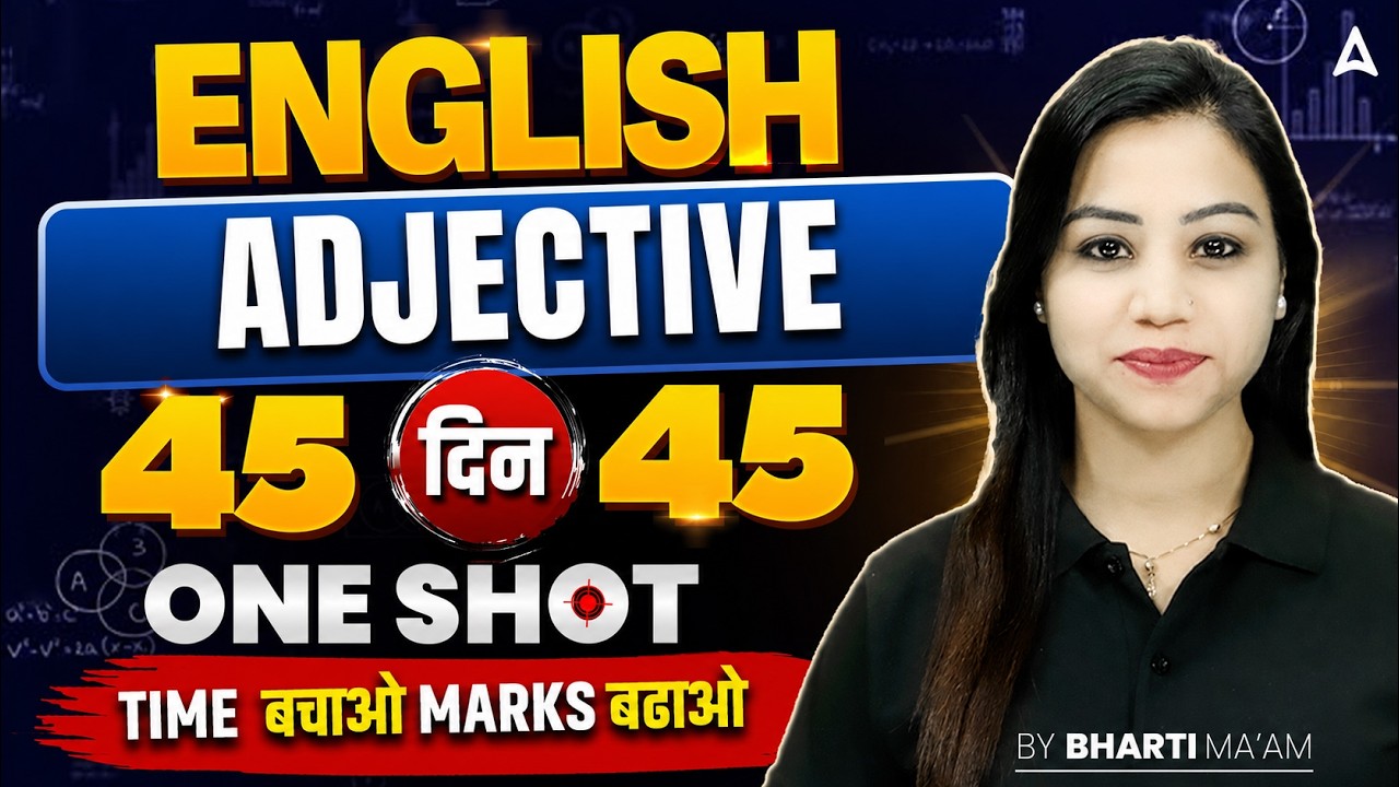 SSC CGL English Classes 2026 | Adjective One Shot | Day 26 | SSC CGL English by Bharti Mam