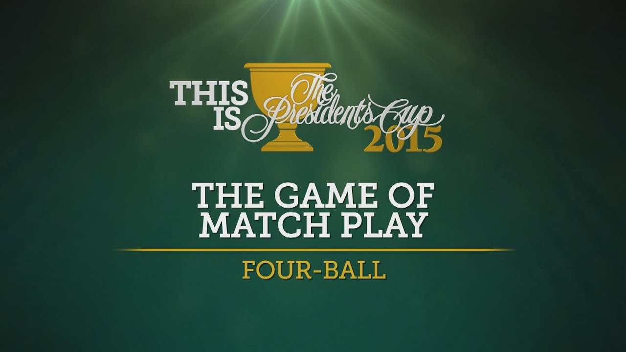 Match play 101: Four Ball