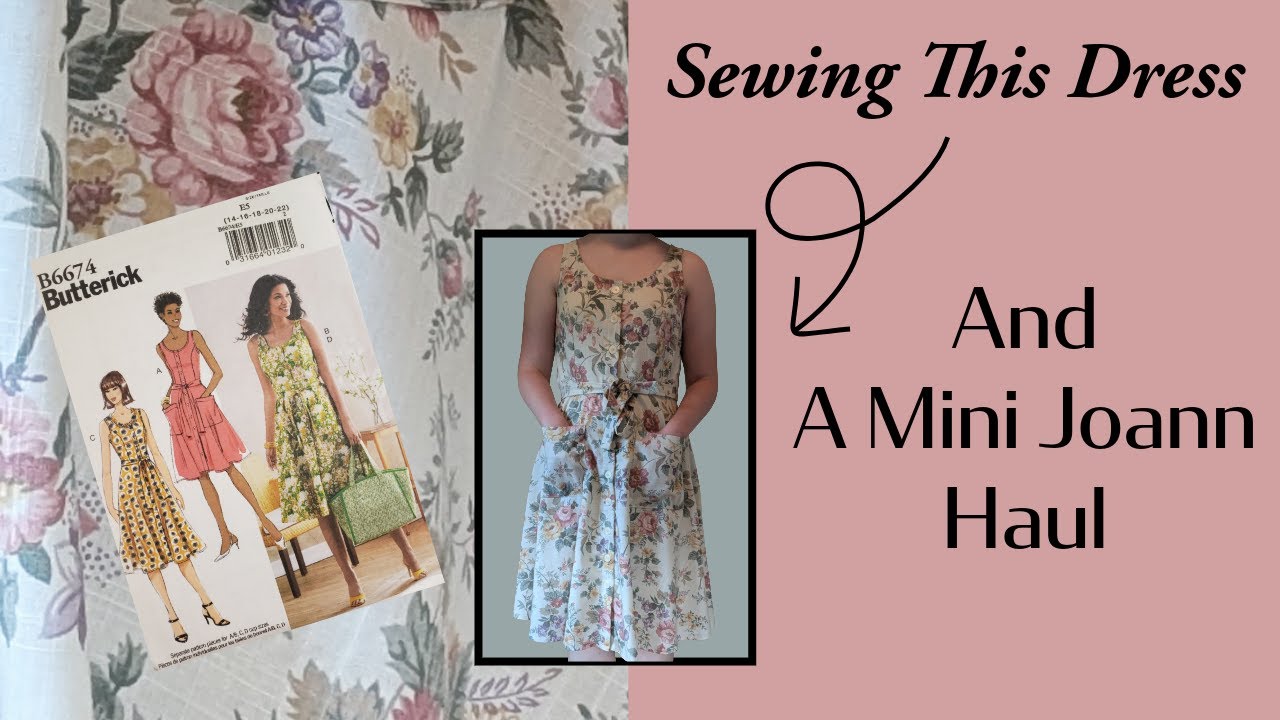 Butterick 6674 Sewing Vlog | And a Mini Joann Haul!