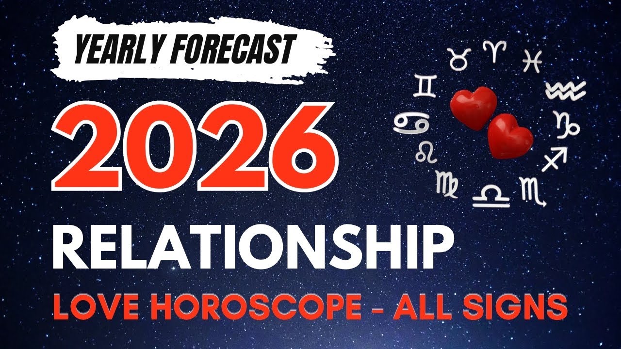 2026 Love Horoscope - ALL SIGNS 