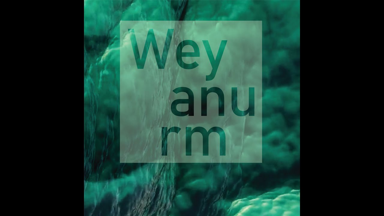 Weyanurm - Paul N Dorosh