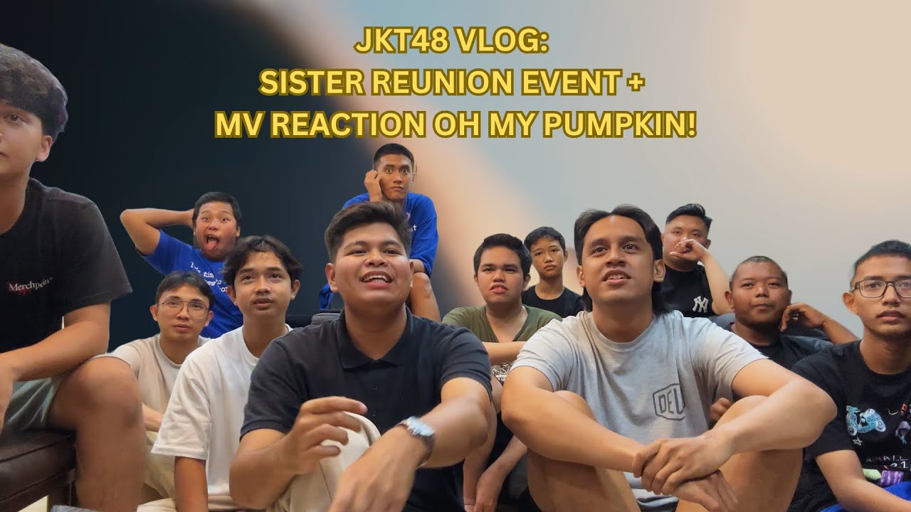 Farhannewera's Vlog: JKT48 x AKB48 Sister Reunion Event + MV Reaction Oh My Pumpkin!