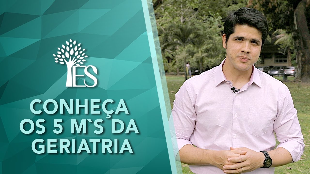 CONHEÇA OS 5 M`s DA GERIATRIA
