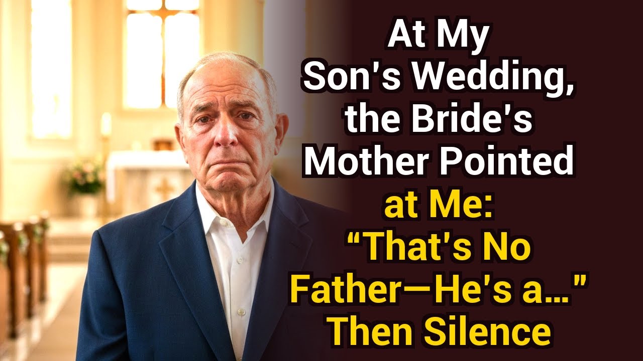 At My Son’s Wedding, the Bride’s Mother Pointed at Me: “That’s No Father—He’s a…” Then Silence