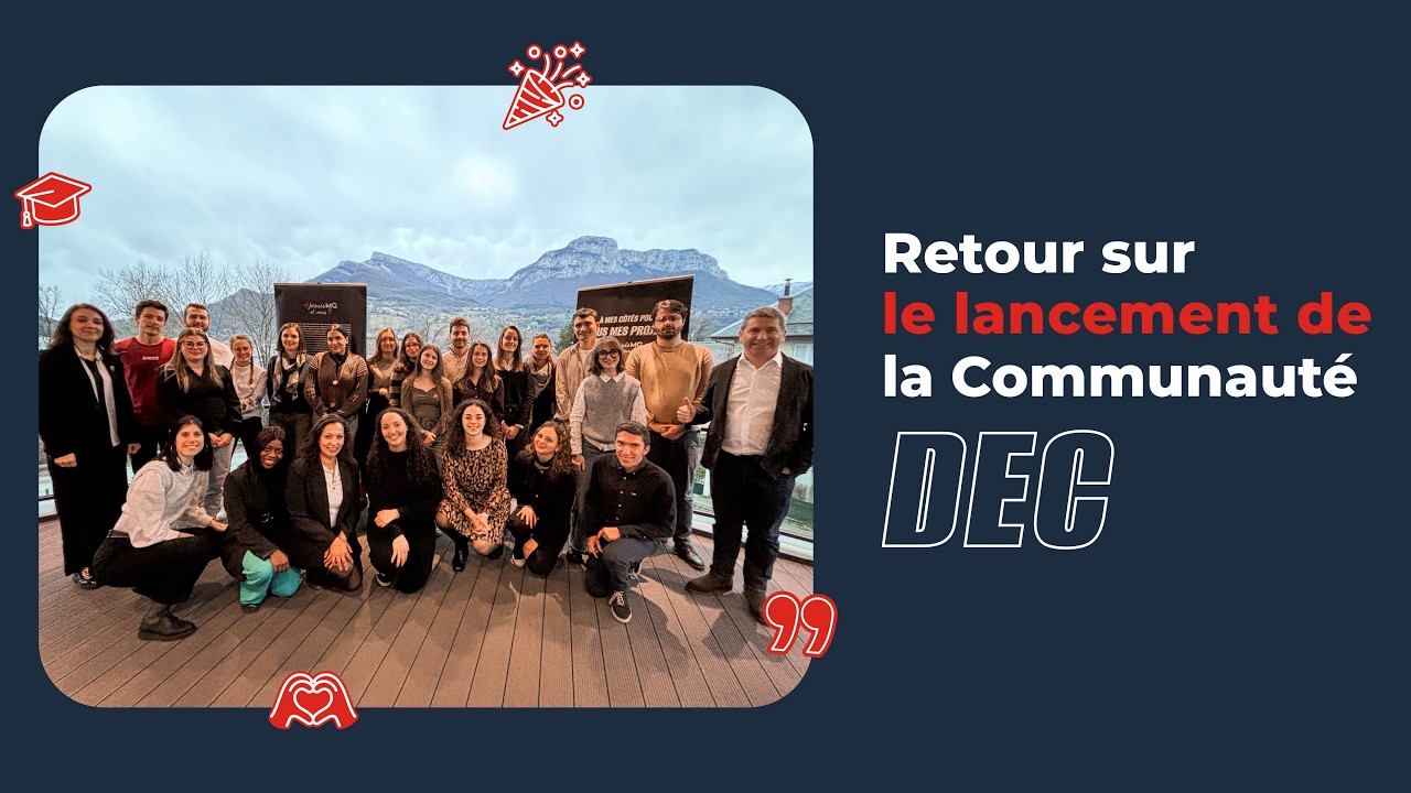 Lancement de la Communauté DEC by MG 🎓