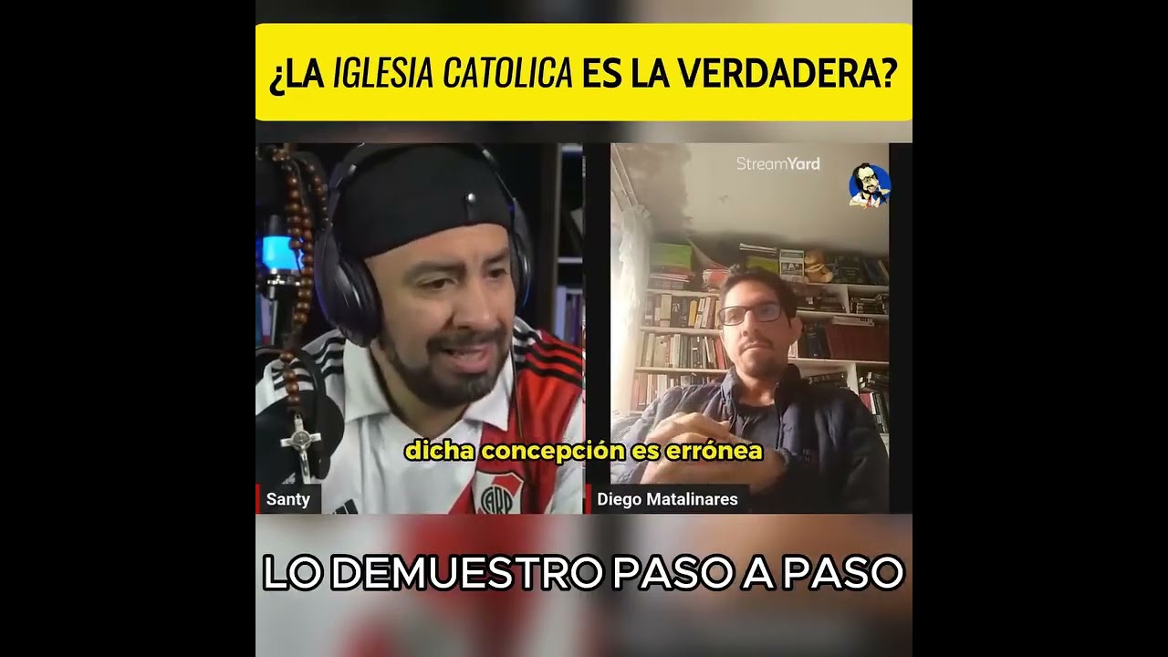 Santiago Alarcon vs. Protestante  recomienda  primero escuchar doctrina Católica antes de criticarla