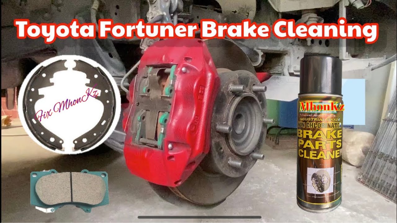 Toyota Fortuner Brake Cleaning