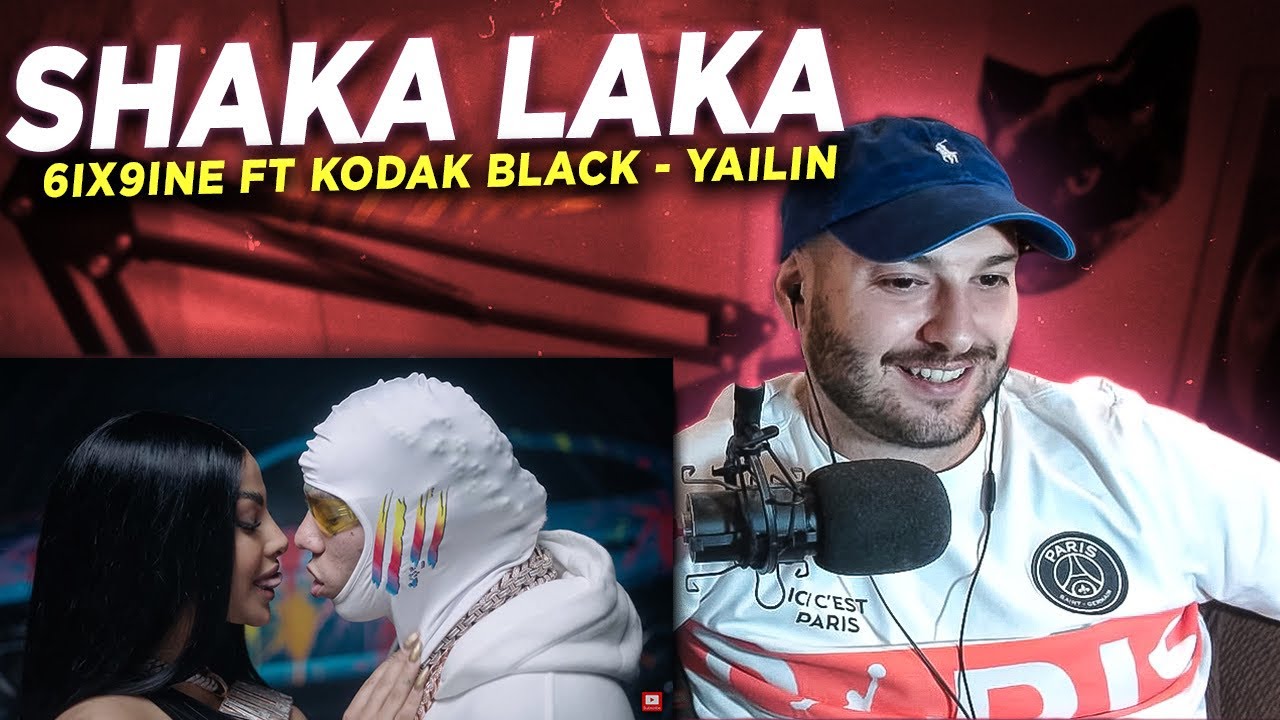 REACCION: 6ix9ine - Shaka Laka (feat. Kodak Black & Yailin la Mas Viral)