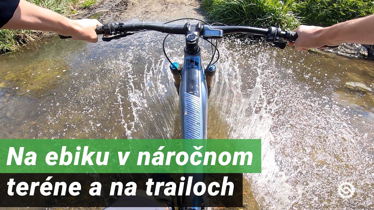Na ebiku v náročnom teréne a na trailoch