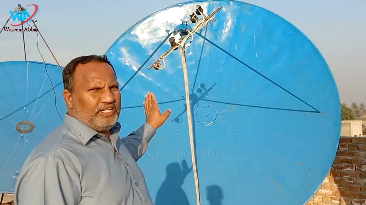 39E 45E 31E 26E 36E 13E 16E 7E 9E 3E 4E 4W 7W All  Dish big setting satellite Ahmed pur Esat