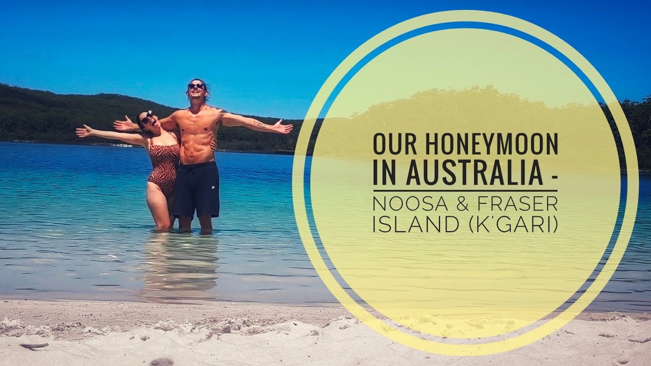 Our Honeymoon in Australia! 2nd Stop: Noosa & Fraser Island (K'gari) - November 2025 (Part 2/4)