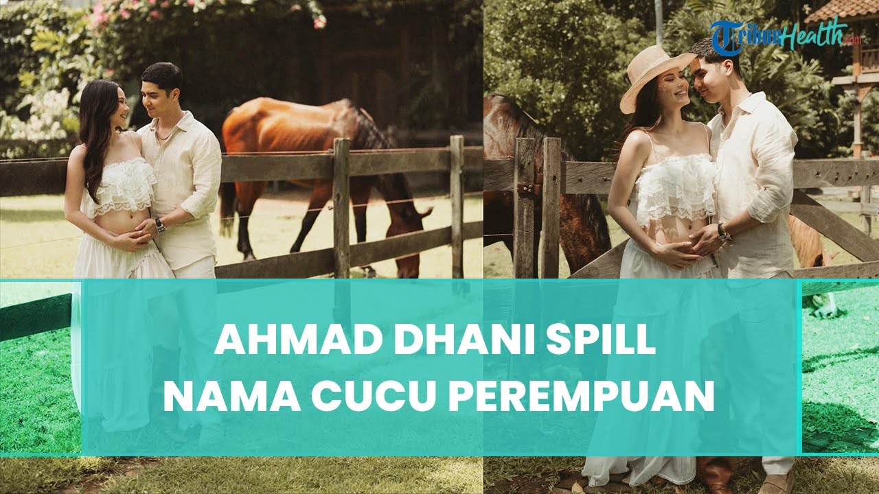 Ahmad Dhani Spill Nama Cucu Perempuan Al Ghazali–Alyssa, Awalan S dan Berbau Prancis