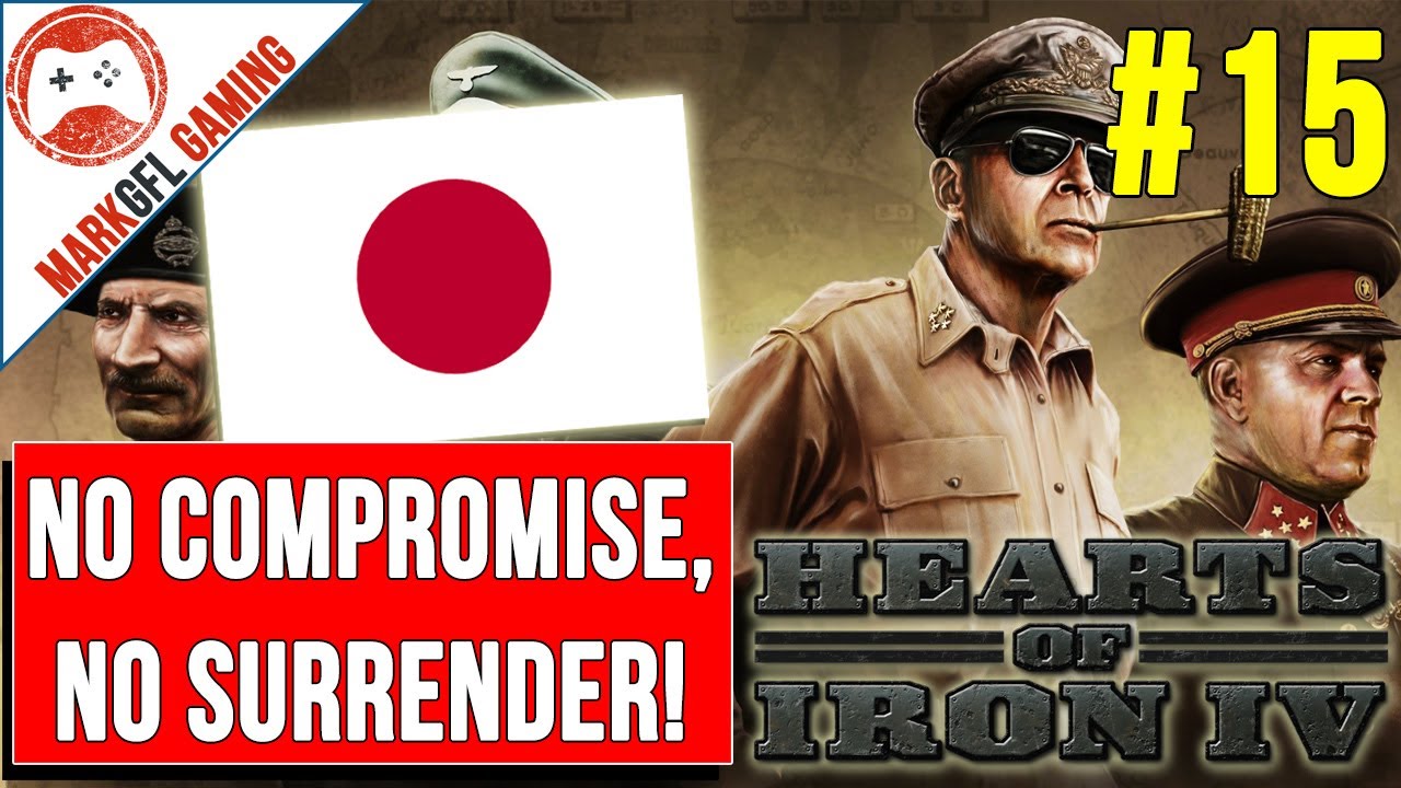 Hearts of Iron 4 Japan Playthrough - No Compromise, No Surrender DLC - part 15