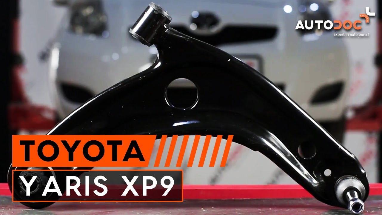 Wie TOYOTA YARIS XP9 Querlenker vorne wechseln TUTORIAL | AUTODOC