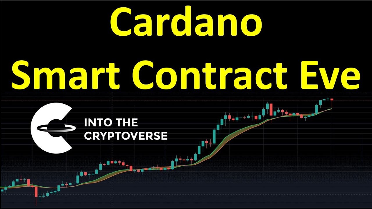 Cardano: Smart Contract Eve