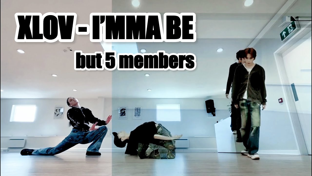 XLOV 엑스러브 'I&rsquo;mma Be' / mirrored dance cover (5 members ver. edit | final draft) by JAYN