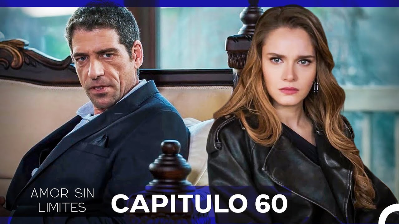 Amor Sin Limites Capitulo 60 (Doblado al Espa&ntilde;ol)