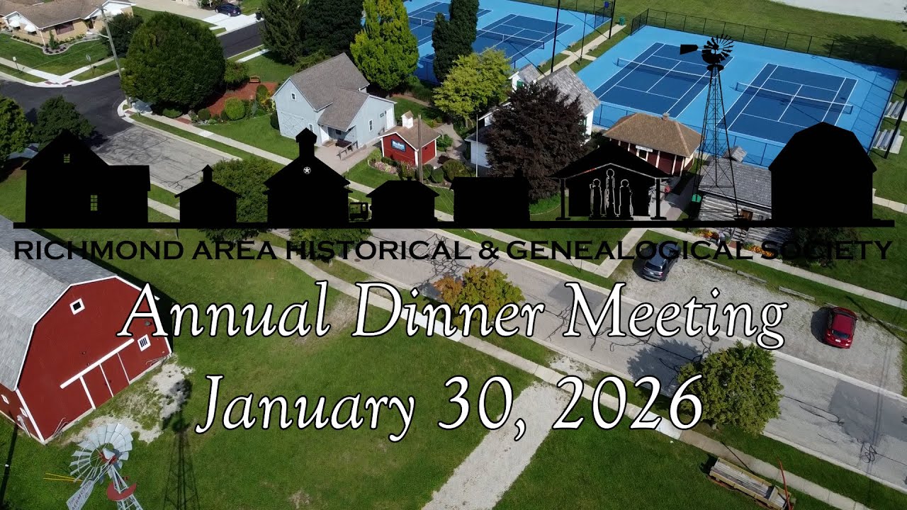 Richmond Area Historical & Genealogical Society - Annual Dinner Meeting - January 30, 2026