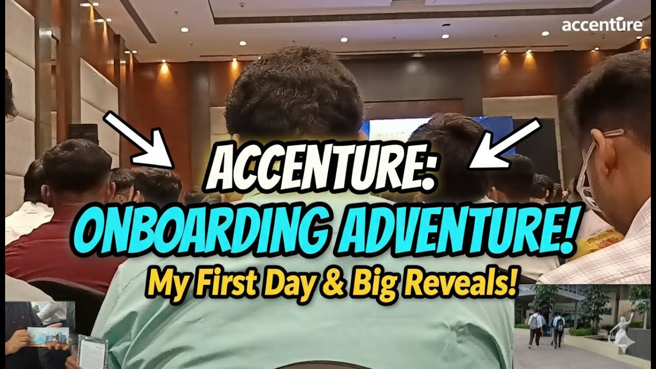 My Day 1 at @Accenture  | Onboarding Experience as a Fresher