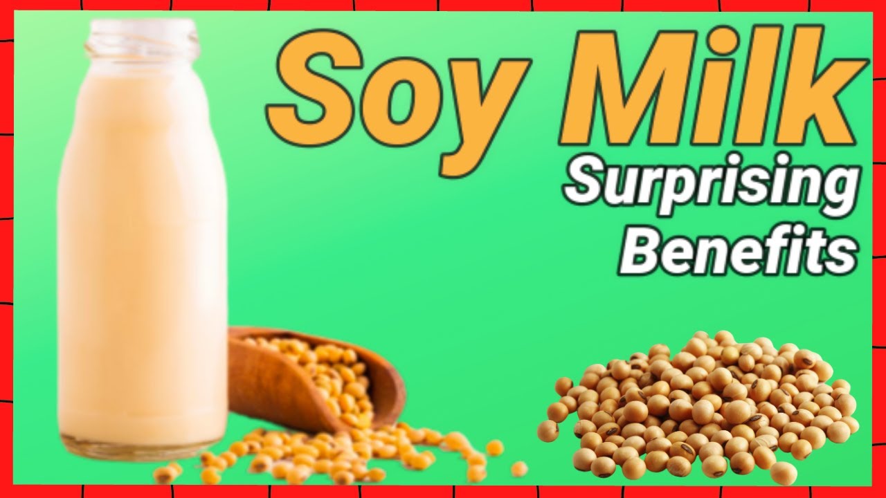 Is Soy Milk Good For You (THE TRUTH) | Surprising Health Benefits of Soy Milk