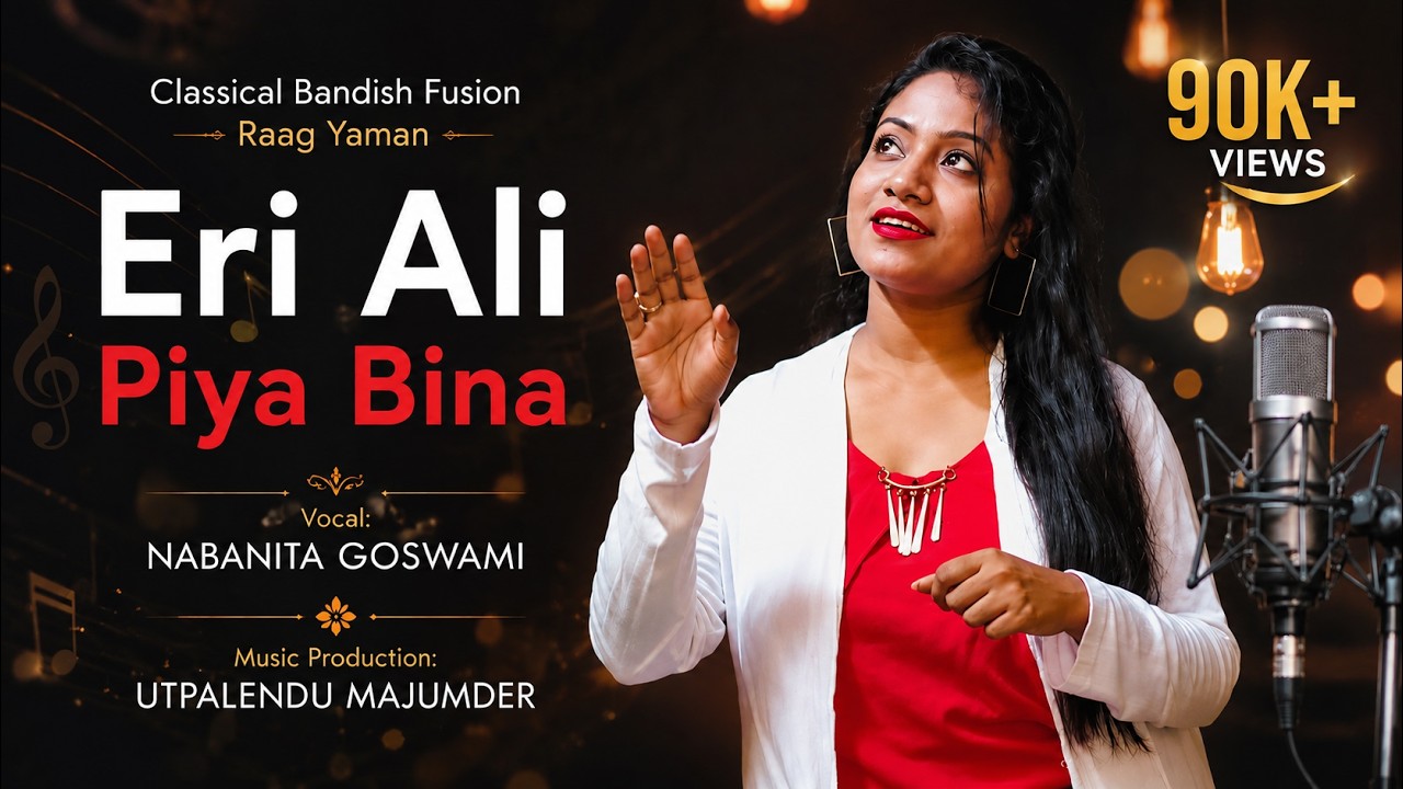Eri Ali Piya Bin | Raag: Yaman | Baban | Nabanita | Crotchet Studio | Classial Fussion