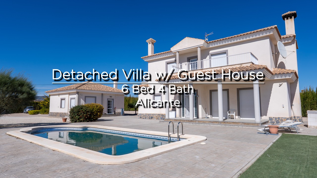 Detached Villa w/ Guest House Walk-Through - Alicante - 465,000€