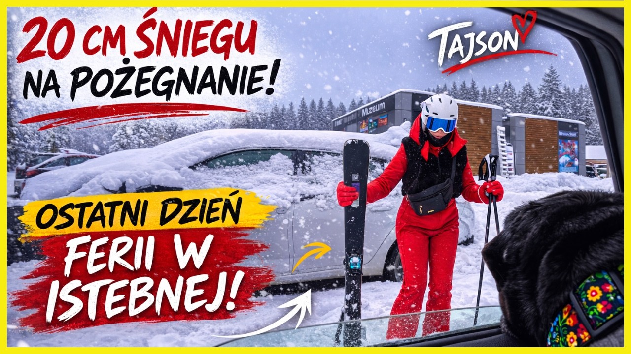 20 CM ŚNIEGU NA POŻEGNANIE! | Finał ferii w Istebnej | PODSUMOWANIE #58