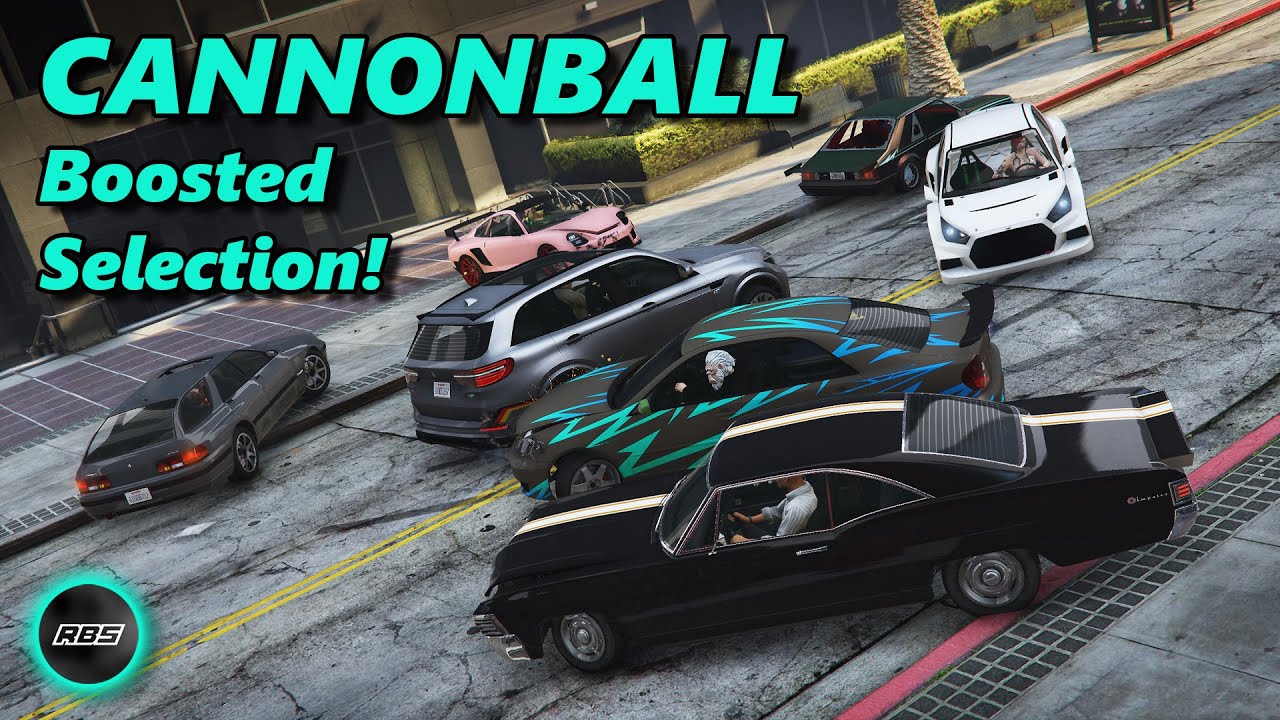 Boosted Selection! - GTA FiveM Cannonball