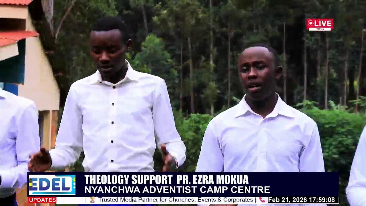 PASTOR EZRA MOKUA'S THEOLOGY SUPPORT SABBATH SERVICE LIVE AT NYANCHWA CAMP