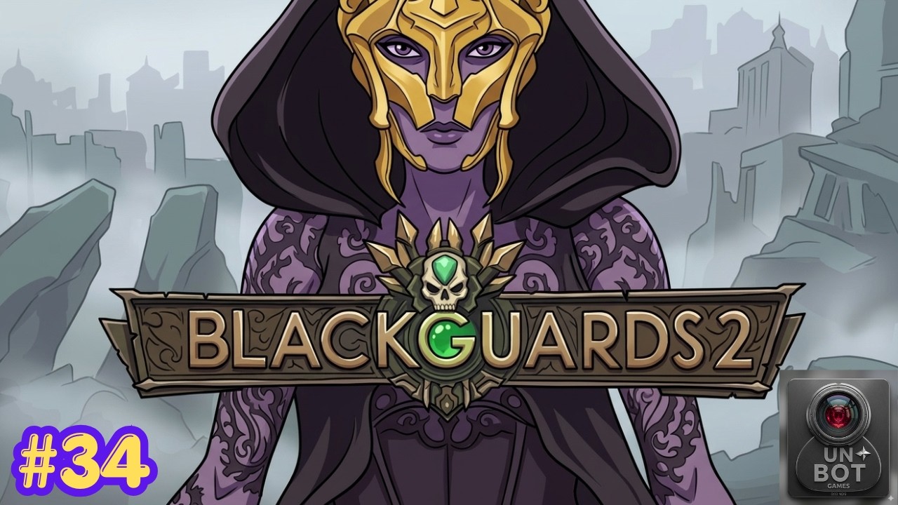 BLACKGUARDS 2 (PARTE 34)