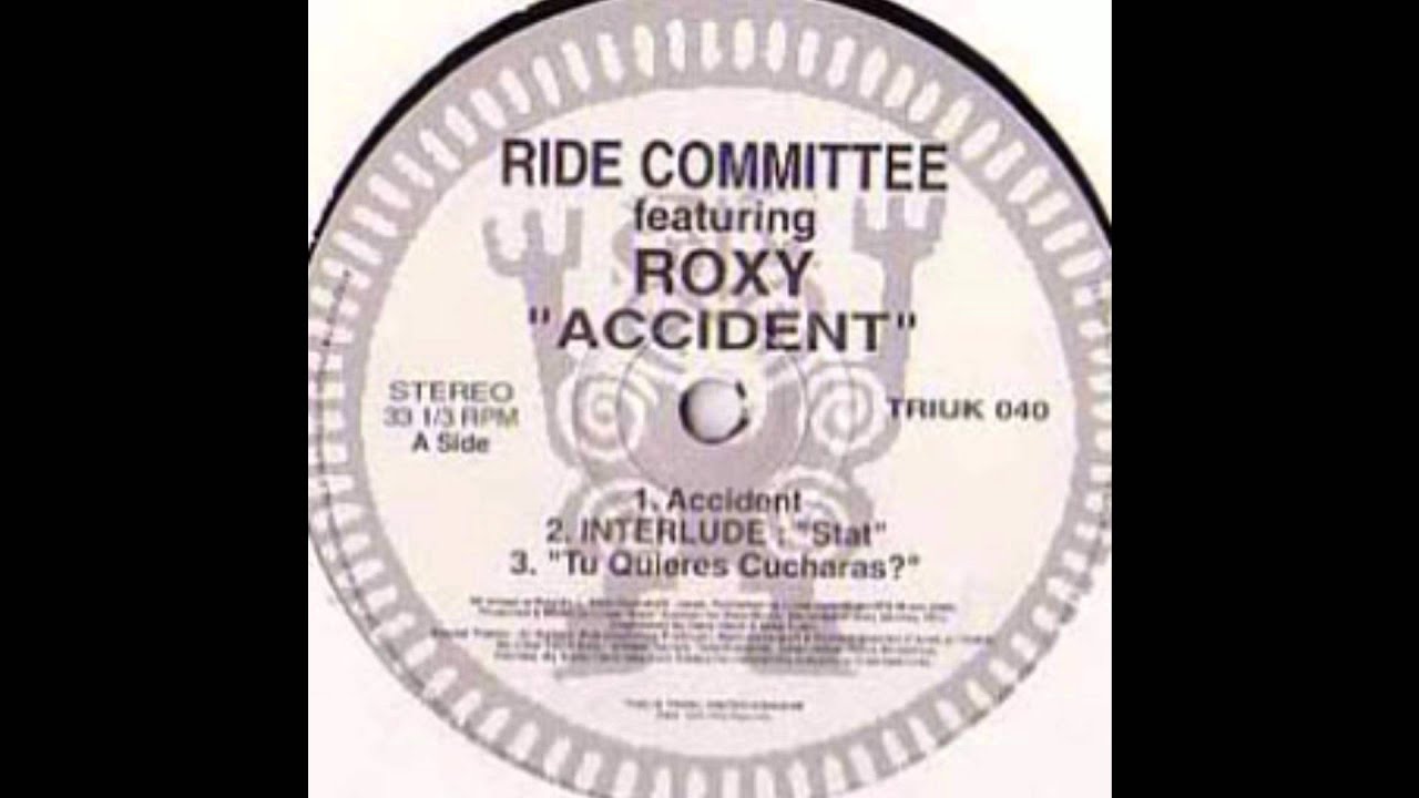 Accident (Todd Edwards Dub) - The Ride Committee featuring Roxy.