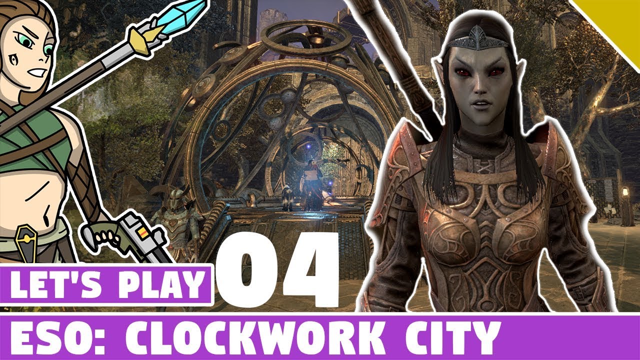 Mechanical Fundament! #04 Let's Play ESO: Clockwork City