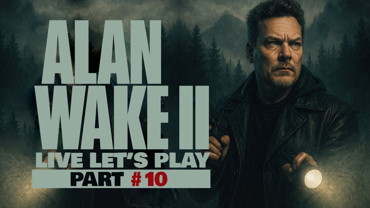 🔴 Alan Wake 2 LIVE (Pt. 10) 84% Chance This Ends TODAY! (ULTRA SETTINGS / RTX 4080 SUPER)